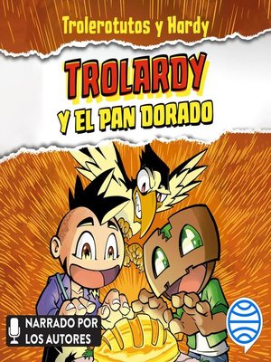 cover image of Trolardy y el pan dorado